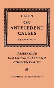 Galen: On Antecedent Causes