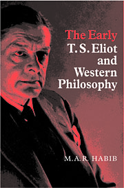 The Early T. S. Eliot and Western Philosophy