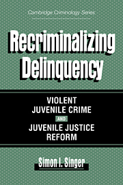 Recriminalizing Delinquency