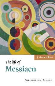 The Life of Messiaen