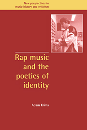 Rap Music and the Poetics of Identity