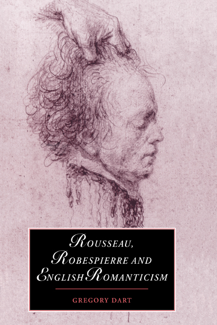 Rousseau Robespierre And English Romanticism