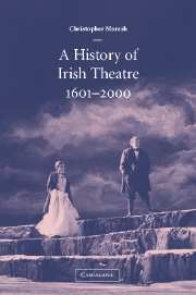 A History of Irish Theatre 1601–2000