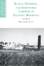 Slaves, Freedmen and Indentured Laborers in Colonial Mauritius