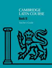 Cambridge Latin Course Teacher's Guide 2