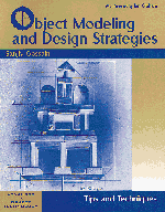 Object Modeling and Design Strategies