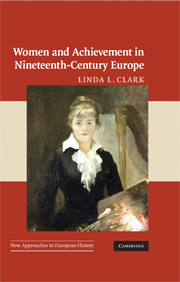 Women and Achievement in Nineteenth-Century Europe