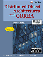Distributed Object Architectures with CORBA