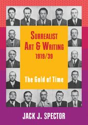 Surrealist Art and Writing, 1919–1939