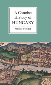 A Concise History of Hungary