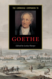 The Cambridge Companion to Goethe