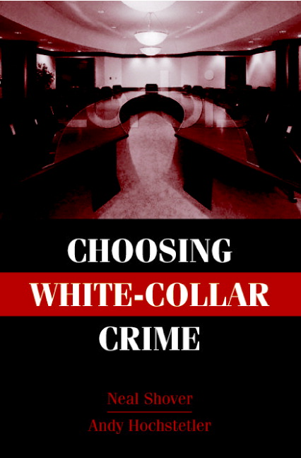 Choosing White-Collar Crime