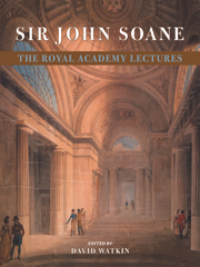 Sir John Soane: The Royal Academy Lectures