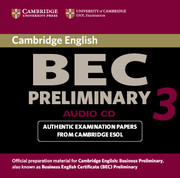 Cambridge BEC Preliminary, Vantage and Higher