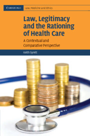 Law, Legitimacy and the Rationing of Health Care