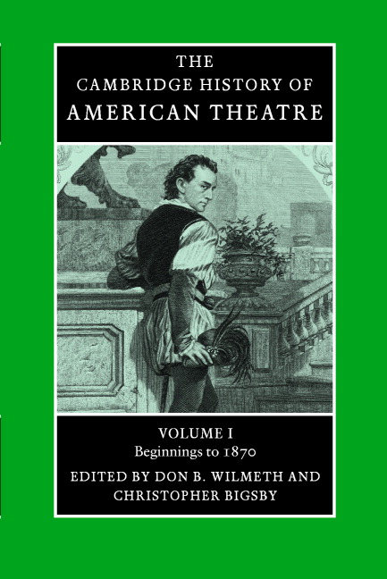 The Cambridge History of American Theatre