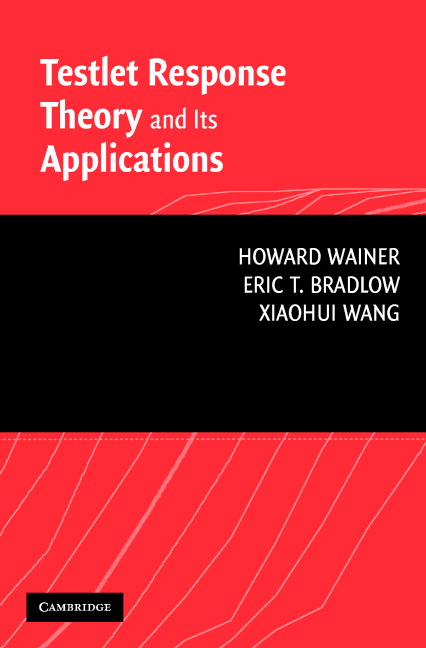 Testlet Response Theory and Its Applications