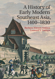 A History of Early Modern Southeast Asia, 1400–1830