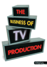 The Business of TV Production