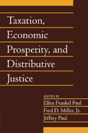 Taxation, Economic Prosperity, and Distributive Justice