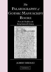 The Palaeography of Gothic Manuscript Books