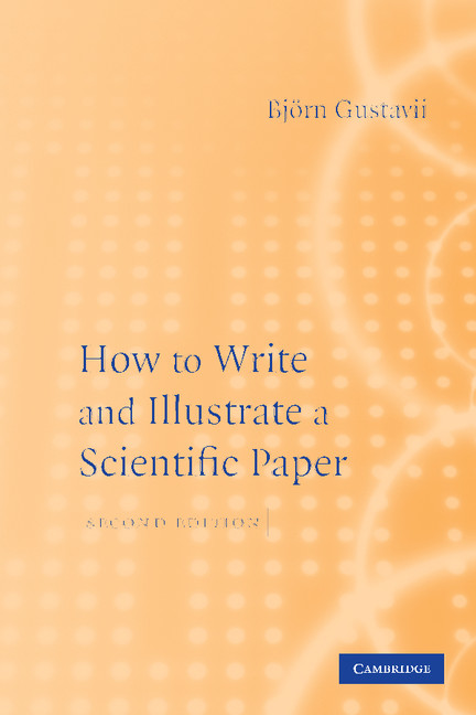 How to Write and Illustrate a Scientific Paper