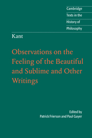 Kant: Observations on the Feeling of the Beautiful and Sublime and Other Writings