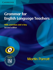 Grammar for English Language Teachers 2nd Edition