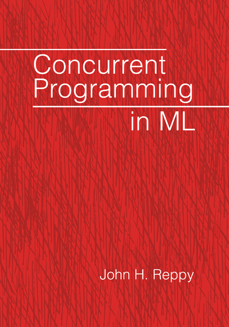 Concurrent Programming in ML