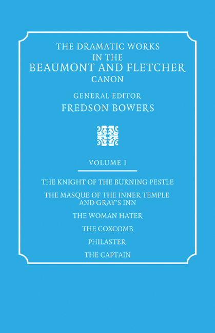 The Dramatic Works in the Beaumont and Fletcher Canon