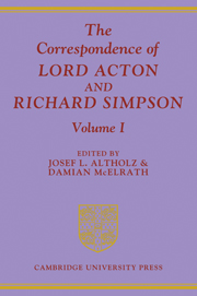 The Correspondence of Lord Acton Richard Simpson