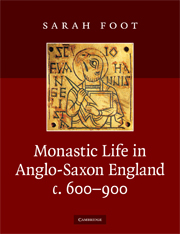 Monastic Life in Anglo-Saxon England, c.600–900