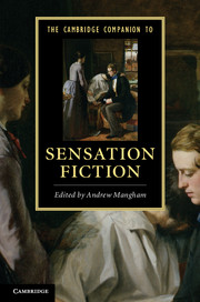 The Cambridge Companion to Sensation Fiction