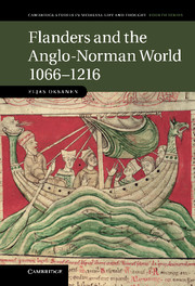 Flanders and the Anglo-Norman World, 1066–1216