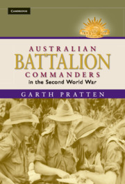 Australian Battalion Commanders in the Second World War