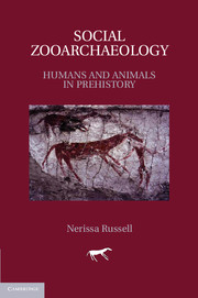 Social zooarchaeology humans and animals prehistory | Prehistory |  Cambridge University Press