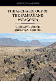 The Archaeology of the Pampas and Patagonia