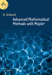 Advanced Mathematical Methods with Maple