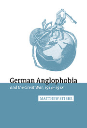 German Anglophobia and the Great War, 1914–1918