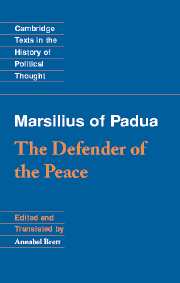 Marsilius of Padua: The Defender of the Peace