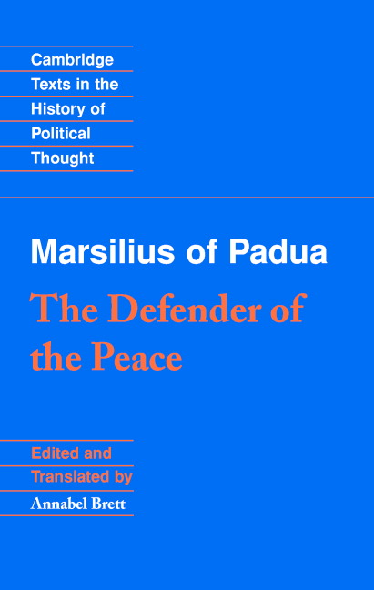 Marsilius of Padua: The Defender of the Peace