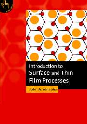 Introduction to Surface and Thin Film Processes