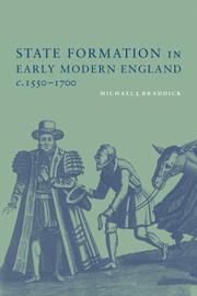 State Formation in Early Modern England, c.1550–1700