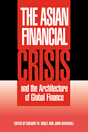 The Asian Financial Crisis and the Architecture of Global Finance