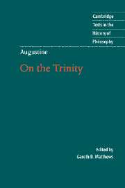 Augustine: On the Trinity Books 8-15