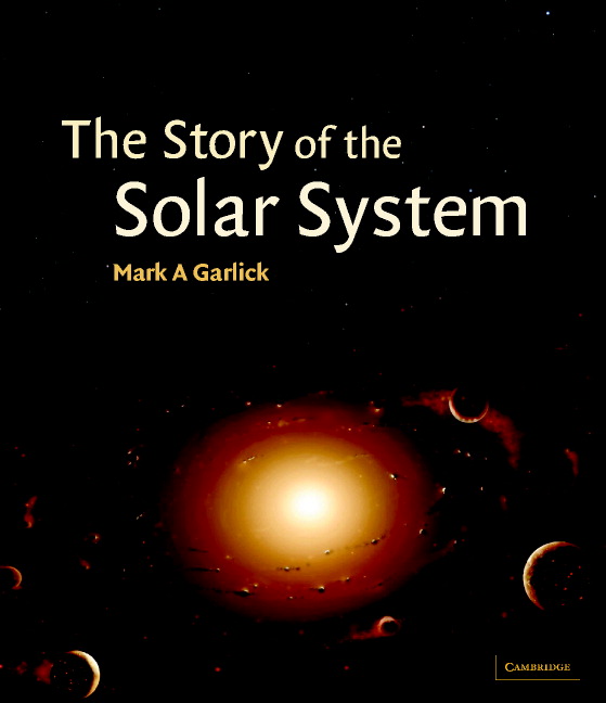 The Story Of The Solar System