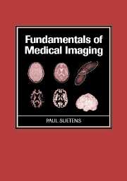 Fundamentals of Medical Imaging