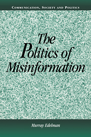 The Politics of Misinformation
