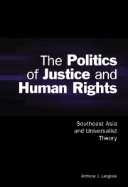 The Politics of Justice and Human Rights