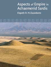 Aspects of Empire in Achaemenid Sardis